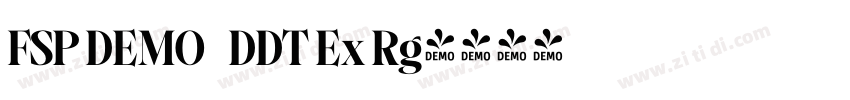 FSP DEMO   DDT Ex Rg字体转换